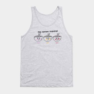 Slurp, savor, repeat: the ramen mantra! Tank Top